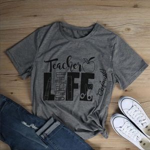 Teacher Life Graphic Tee